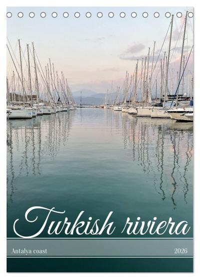 Turkish riviera - Antalya coast (Desk Calendar 2026 DIN A5 portrait), CALVENDO 12 Month DeskCalendar