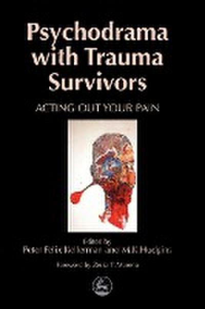 Psychodrama with Trauma Survivors