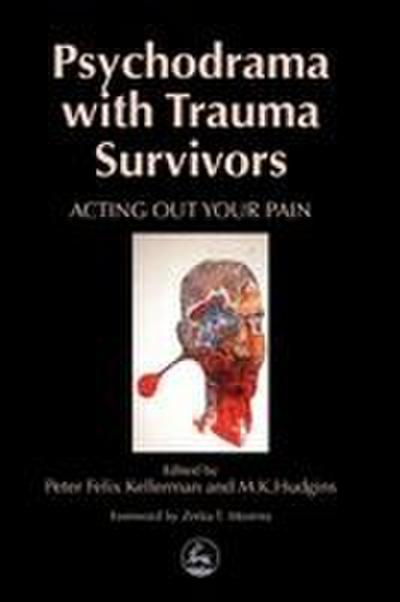 Psychodrama with Trauma Survivors