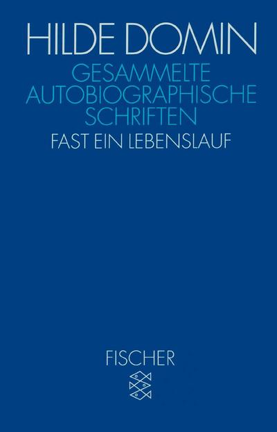 Gesammelte autobiographische Schriften