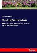 Memoirs of Peter Henry Bruce