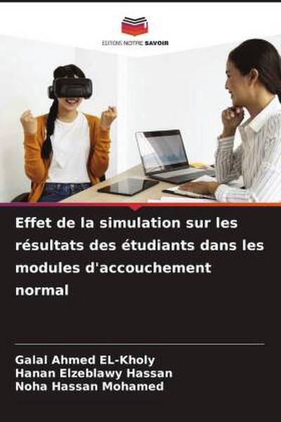 Effet de la simulation sur les résultats des étudiants dans les modules d’accouchement normal