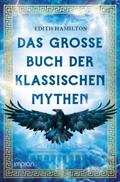 Das große Buch der klassischen Mythen