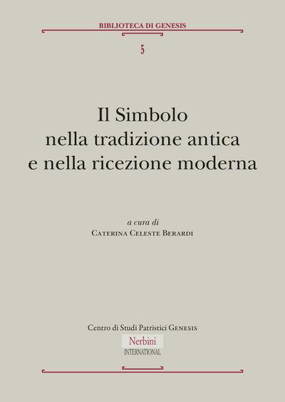 Il simbolo nella tradizione antica e nella ricezione moderna