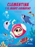 Clementina y el mundo submarino