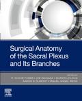 Surgical anatomy of the sacral plexus and its branches