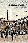 Spuren der Arbeit