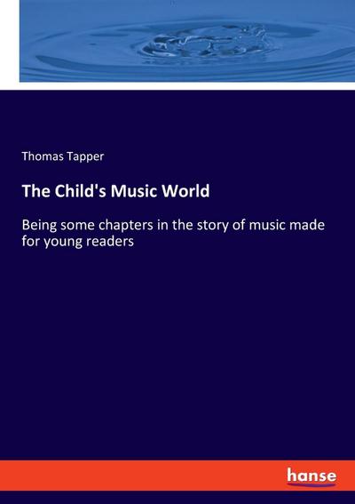 The Child’s Music World