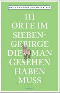 111 Orte im Siebengebirge, die man gesehen haben muss