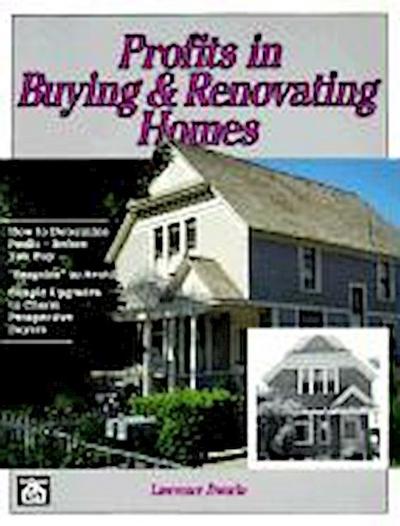 Profits in Buying and Renovating Homes