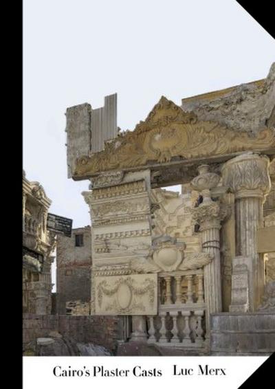 Cairo’s Plaster Casts