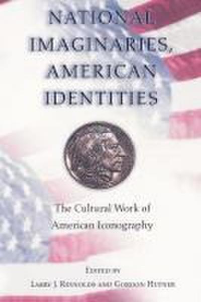 National Imaginaries, American Identities