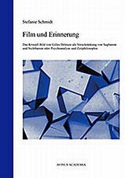 Film und Erinnerung - Stefanie Schmidt
