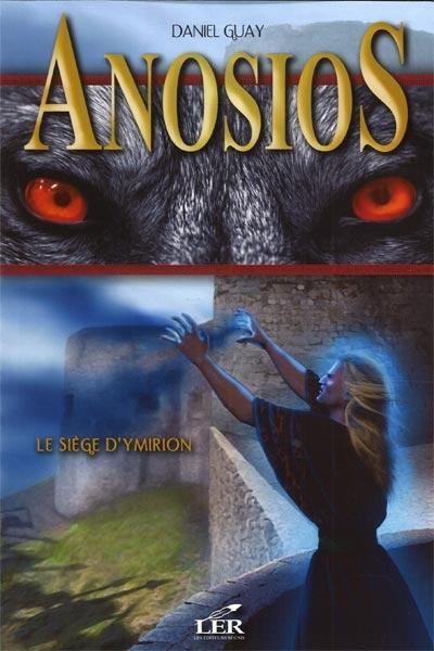 Anosios 2 : Le siege d’Ymirion