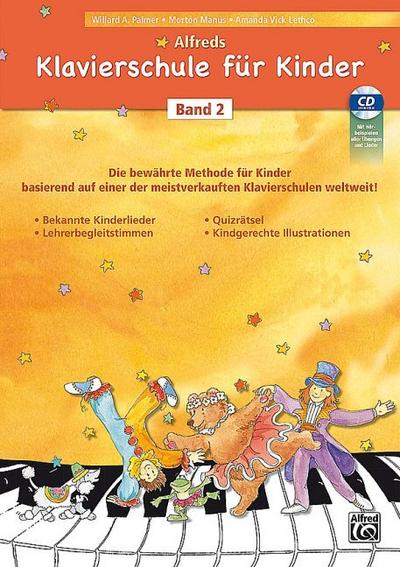 Alfreds Klavierschule für Kinder Band 2