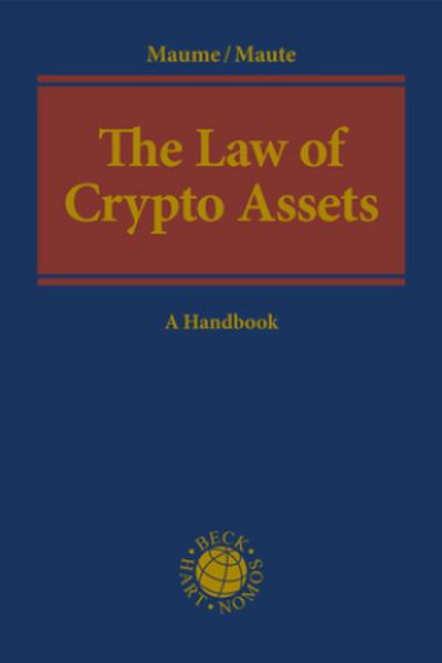 The Law of Crypto Assets