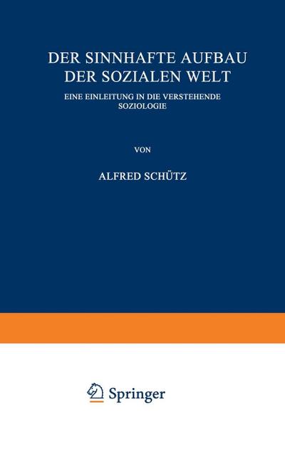 Der sinnhafte Aufbau der sozialen Welt