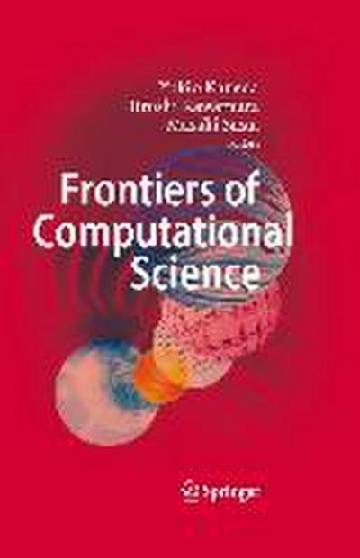 Frontiers of Computational Science