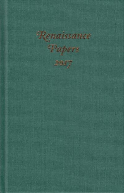 Renaissance Papers 2017