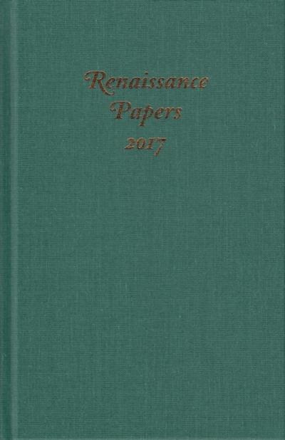 Renaissance Papers 2017