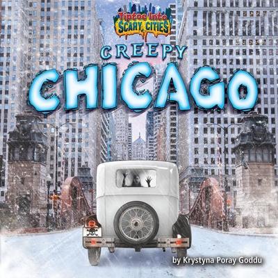 Creepy Chicago