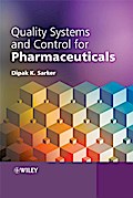 Quality Systems and Controls for Pharmaceuticals