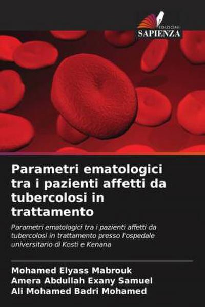 Parametri ematologici tra i pazienti affetti da tubercolosi in trattamento