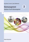 Büromanagement 3 Lernfelder 9 bis 13: Kaufmann/-frau für Büromanagement -3. Ausbildungsjahr