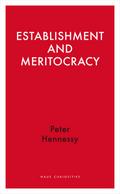 Establishment and Meritocracy