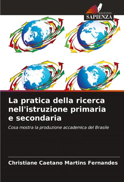 La pratica della ricerca nell’istruzione primaria e secondaria