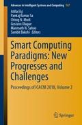 Smart Computing Paradigms: New Progresses and Chal