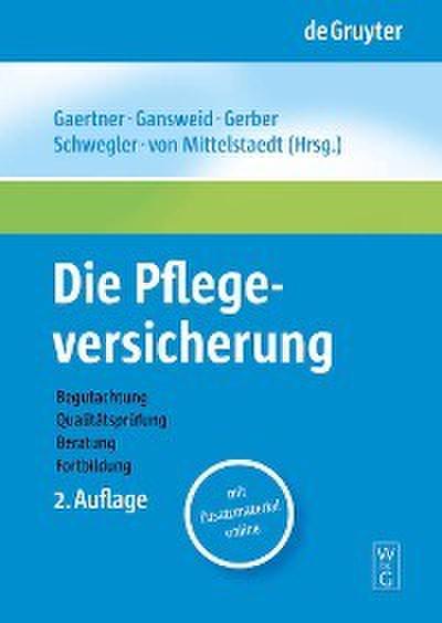 Die Pflegeversicherung