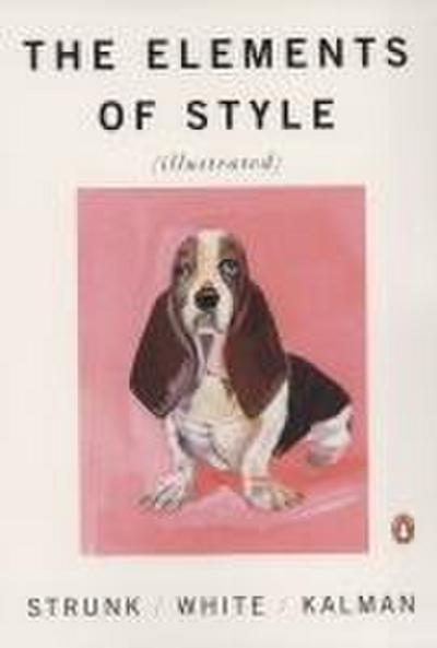 The Elements of Style - Illustrated - William Strunk