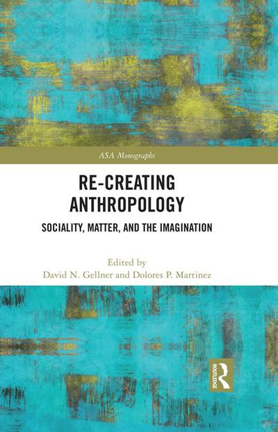 Re-Creating Anthropology