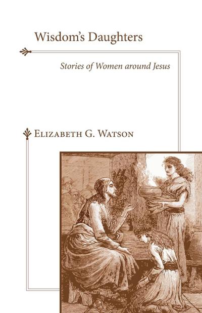 Wisdom’s Daughters