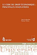 Le Code de droit économique : principales innovations