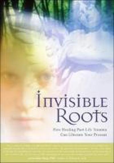 Invisible Roots