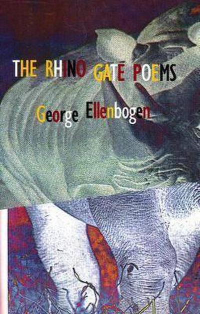 The Rhino Gate Poems