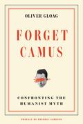 Forget Camus