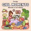 Girl Moments
