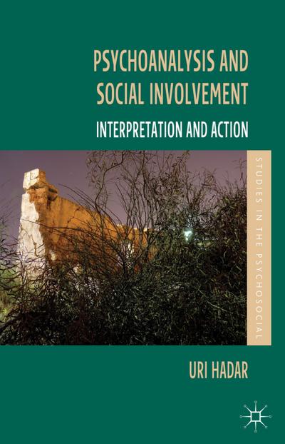 Psychoanalysis and Social Involvement