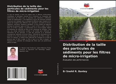Distribution de la taille des particules de sédiments pour les filtres de micro-irrigation