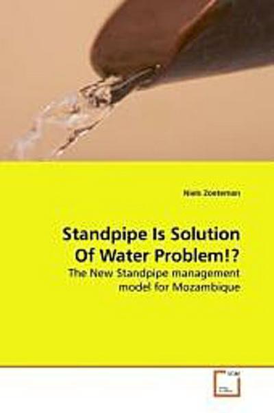 Standpipe Is Solution Of Water Problem!?