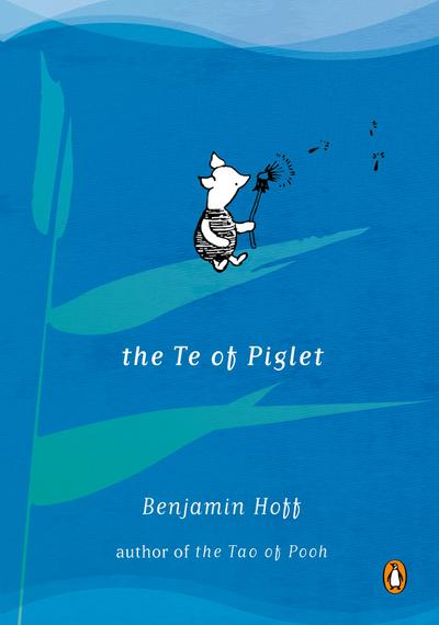 The Te of Piglet