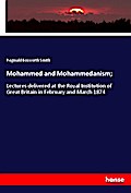 Mohammed and Mohammedanism;