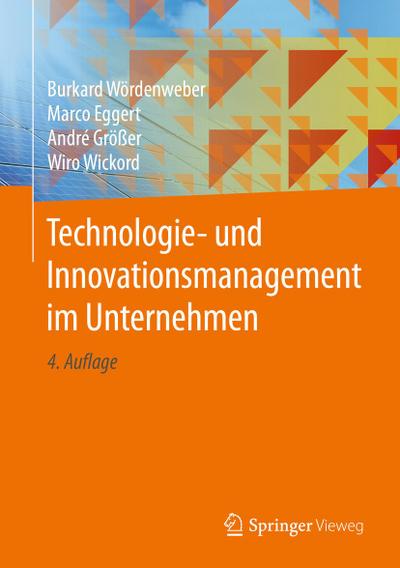 Technologie- und Innovationsmanagement im Unternehmen