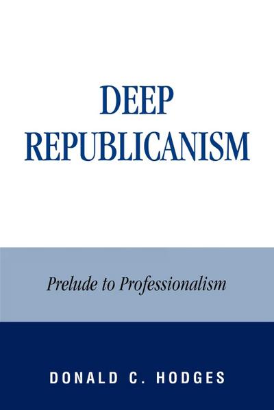 Deep Republicanism