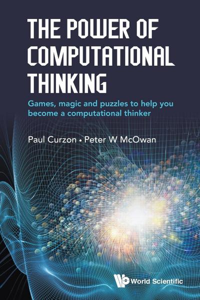 The Power of Computational Thinking
