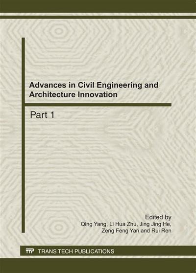 Advances in Civil Engineering and Architecture Innovation