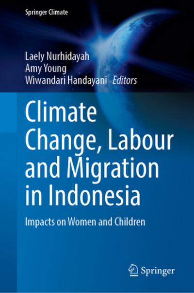 Climate Change, Labour and Migration in Indonesia